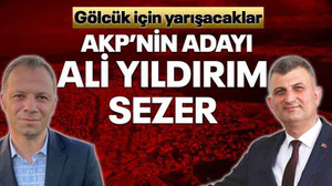 AKP’nin adayı Ali Yıldırım Sezer... Gölcük için yarışacaklar